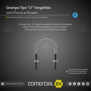 grampo tipo u vergalhão com porca e arruela, contendo informações técnicas do produto, ideal para indústria pesada