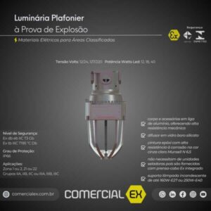 luminária plafonier à prova de explosão, contendo informações técnicas do produto, ideal para áreas classificadas com atmosferas explosivas